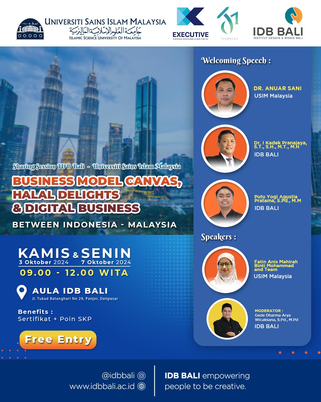 Sharing Session IDB Bali – Universiti Sains Islam Malaysia BUSINESS MODEL CANVAS, HALAL DELIGHTS, & DIGITAL BUSINESS BETWEEN INDONESIA – MALAYSIA